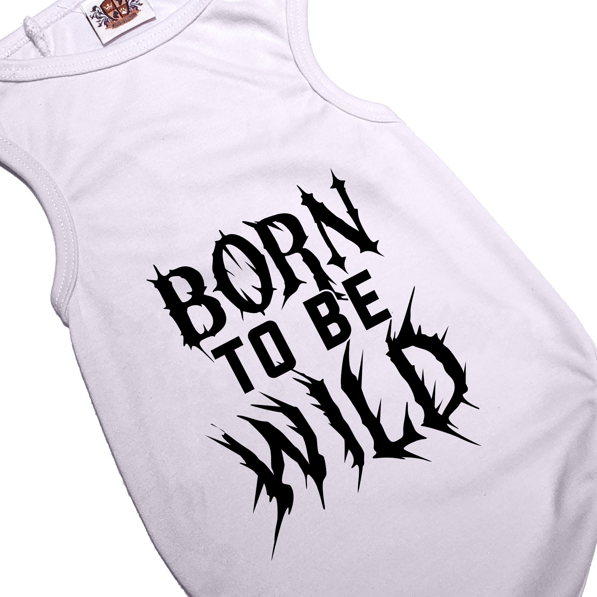 Born To Be Wild Tee – House Of FurBaby