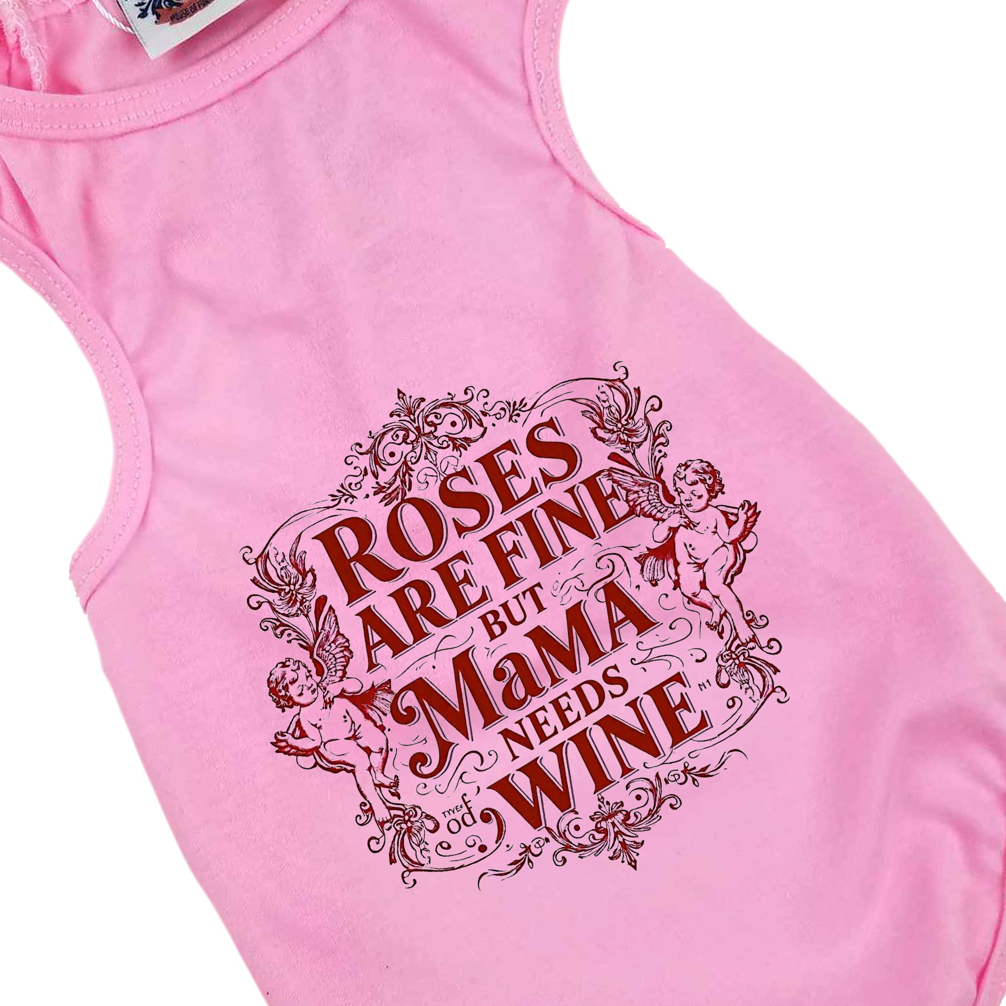 Dog Shirt | Roses Are Fine But Mama Needs Wine