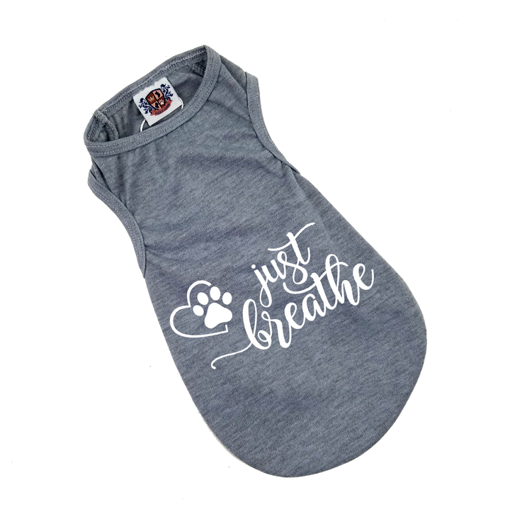 Dog Shirt | Just Breathe
