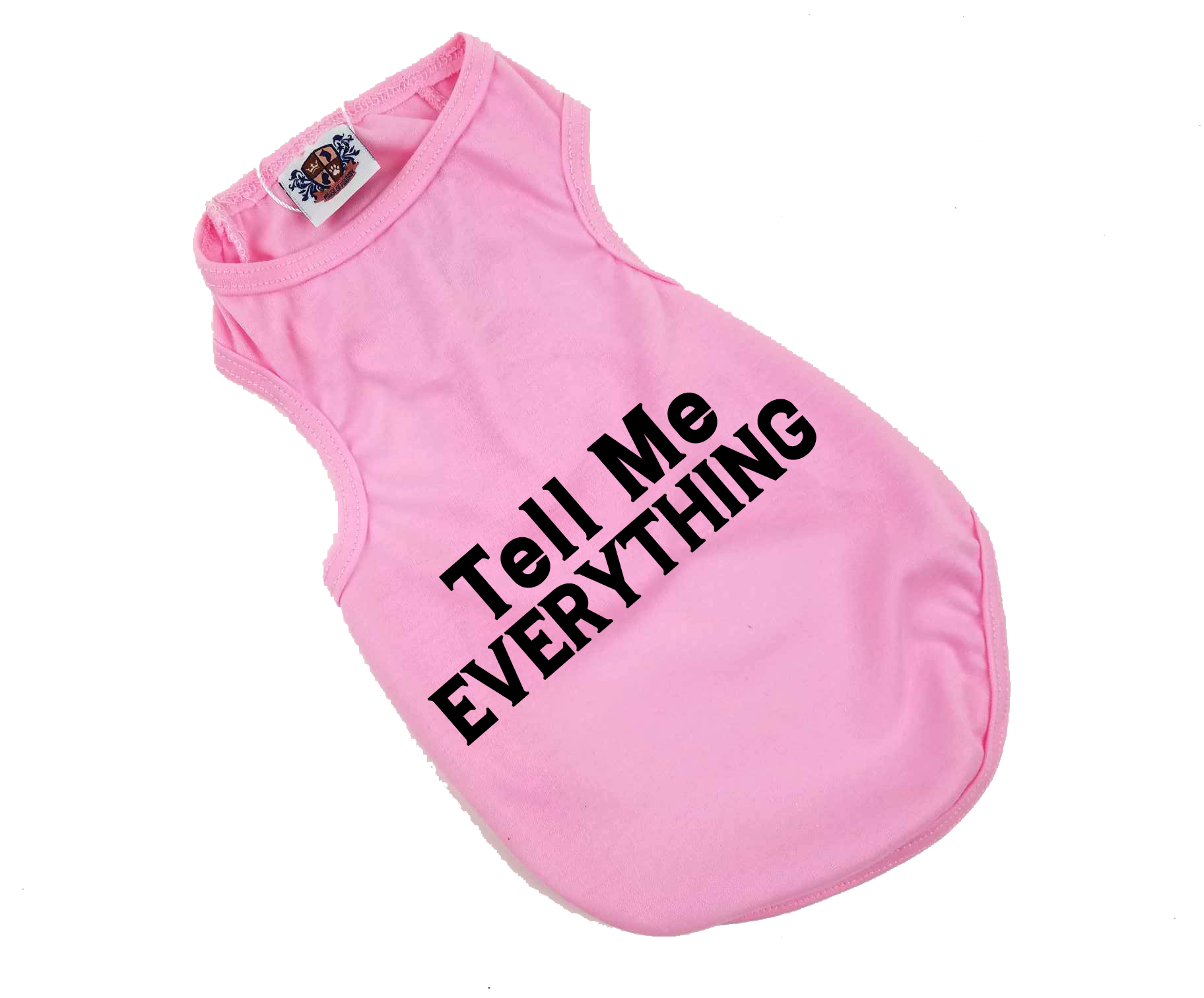 Tell Me Everything Tee