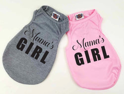 Dog Shirt | Mama's Girl